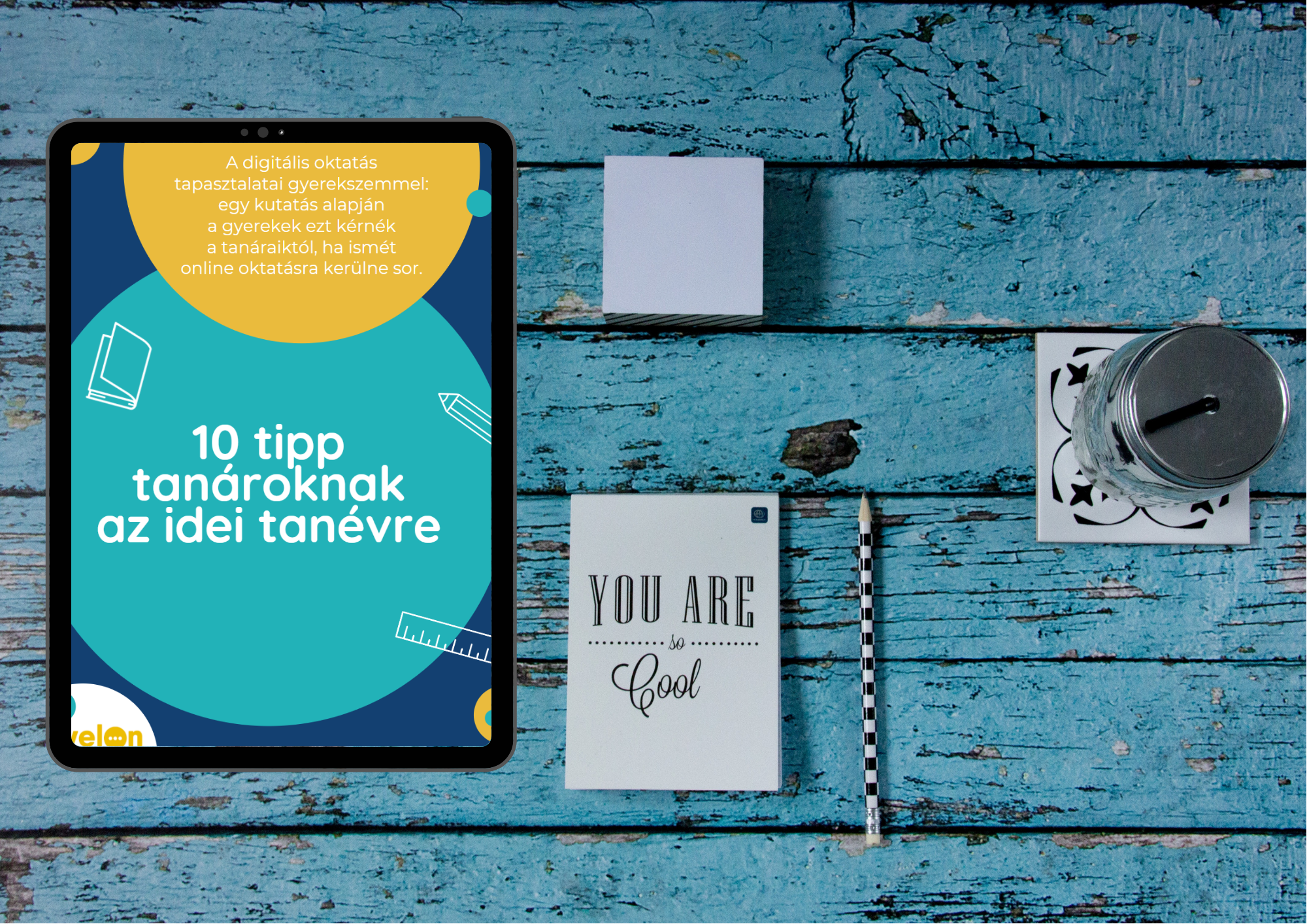 Mitől jó a digitális oktatás: tippek gyerekektől tanároknak