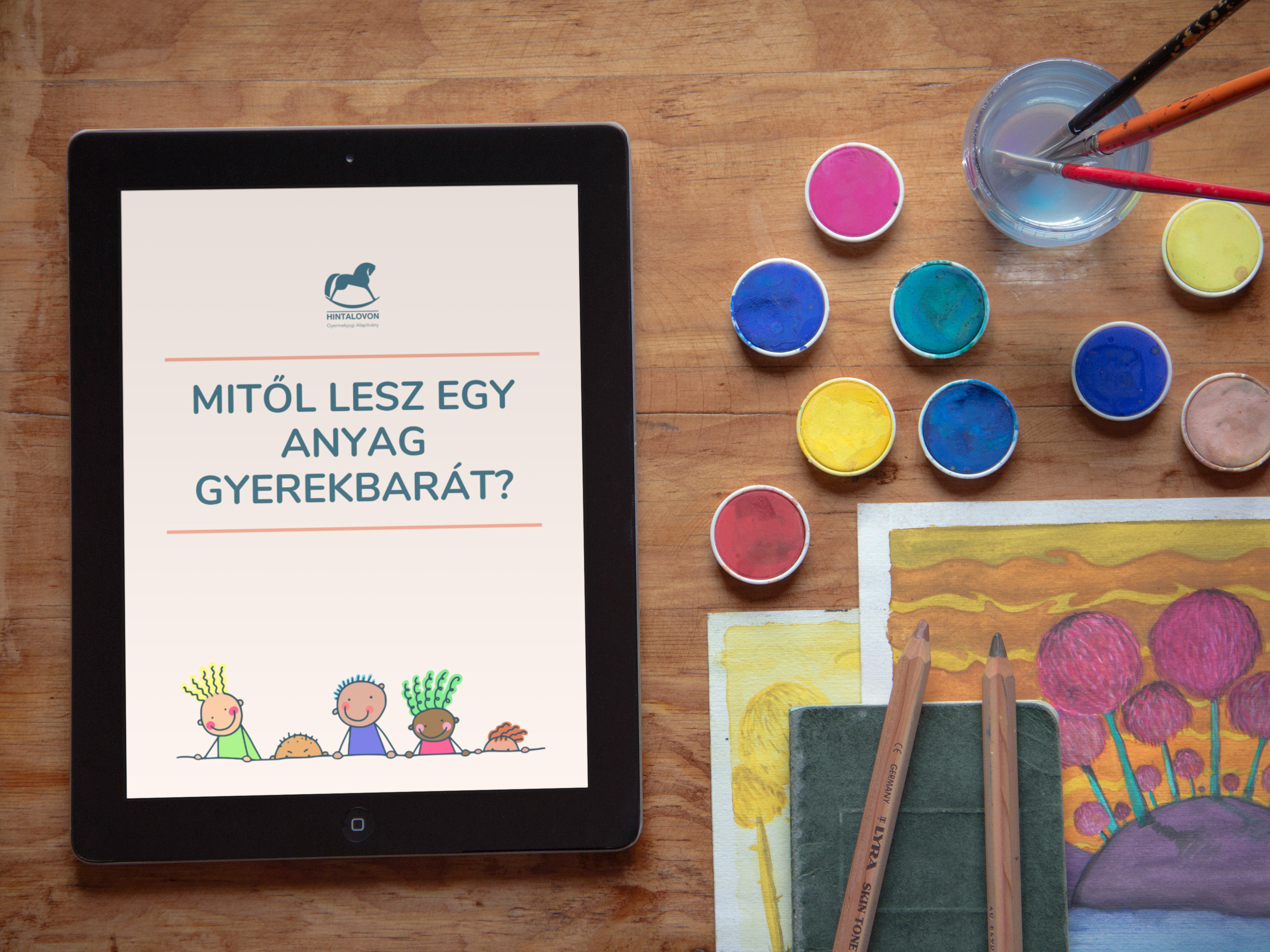 Mitől lesz gyerekbarát egy anyag?